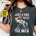 Just Dad Who Always Came Back Milk Shirt Retro Dad Raccoon Shirt Funny Shirt T-Shirts