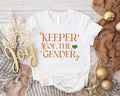 Keeper Gender Shirt Matching Family Gender Reveal Pregnancy Announcement Mom Be Shirt T-Shirts