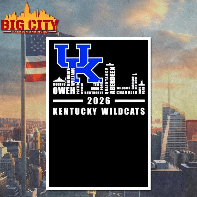 Kentucky Wildcats 2026 players names city skyline Shirt