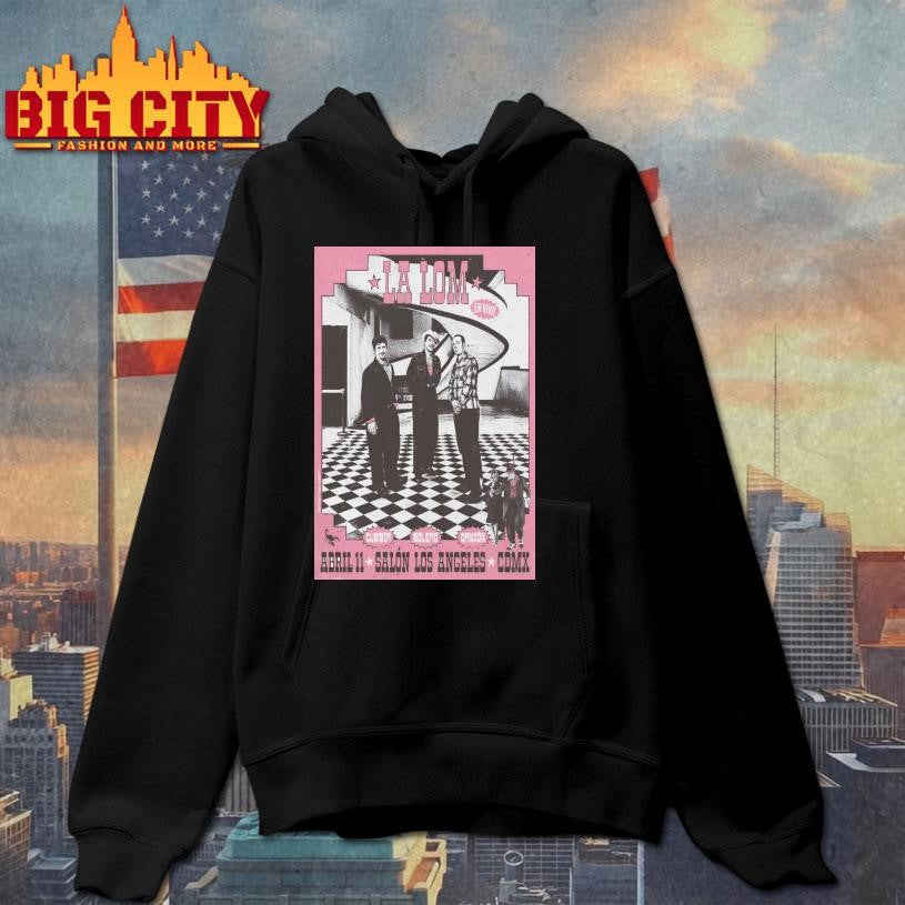 La Lom Salon Los Angeles CDMX Apr 11 2026 Poster Shirt