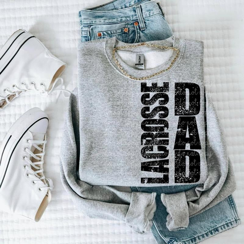 Lacrosse Dad DTF Transfers THIS IS NOT SHIRT T-Shirts