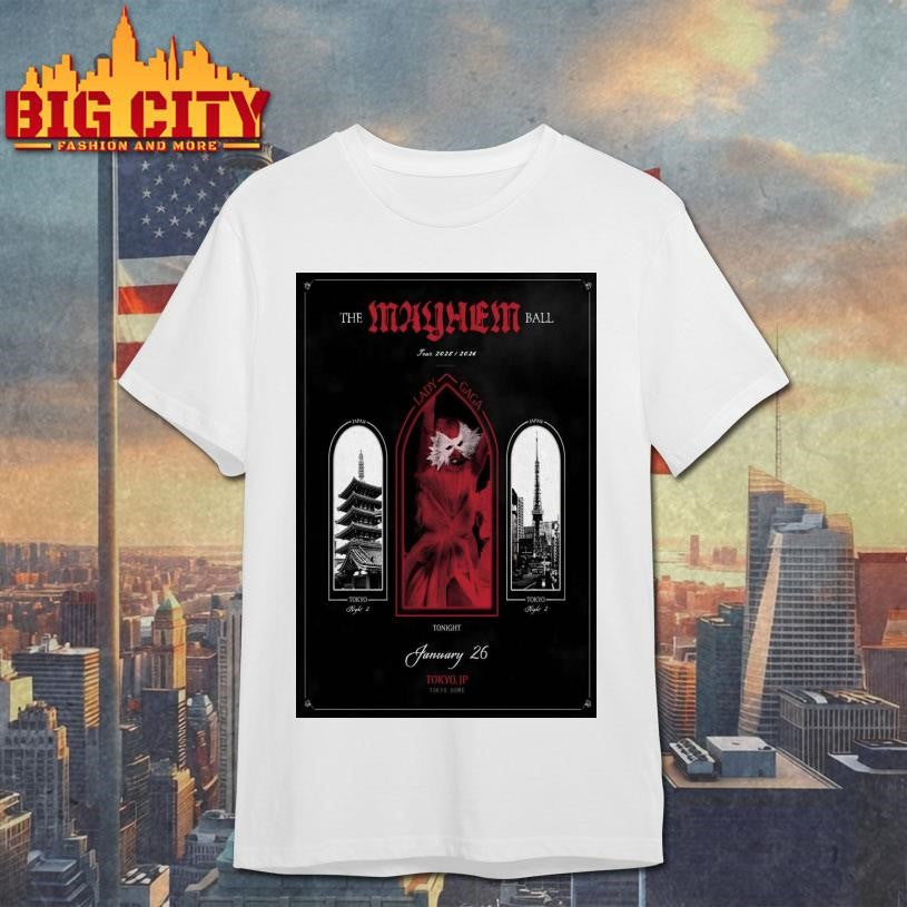 Lady Gaga Tokyo Dome in Tokyo JP Jan 26 2026 Poster Shirt