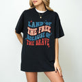 Land Free Because Brave American Shirt America Back Front 4th July Shirt Funny 4th July Freedom Usa Shirt 02 T-Shirts