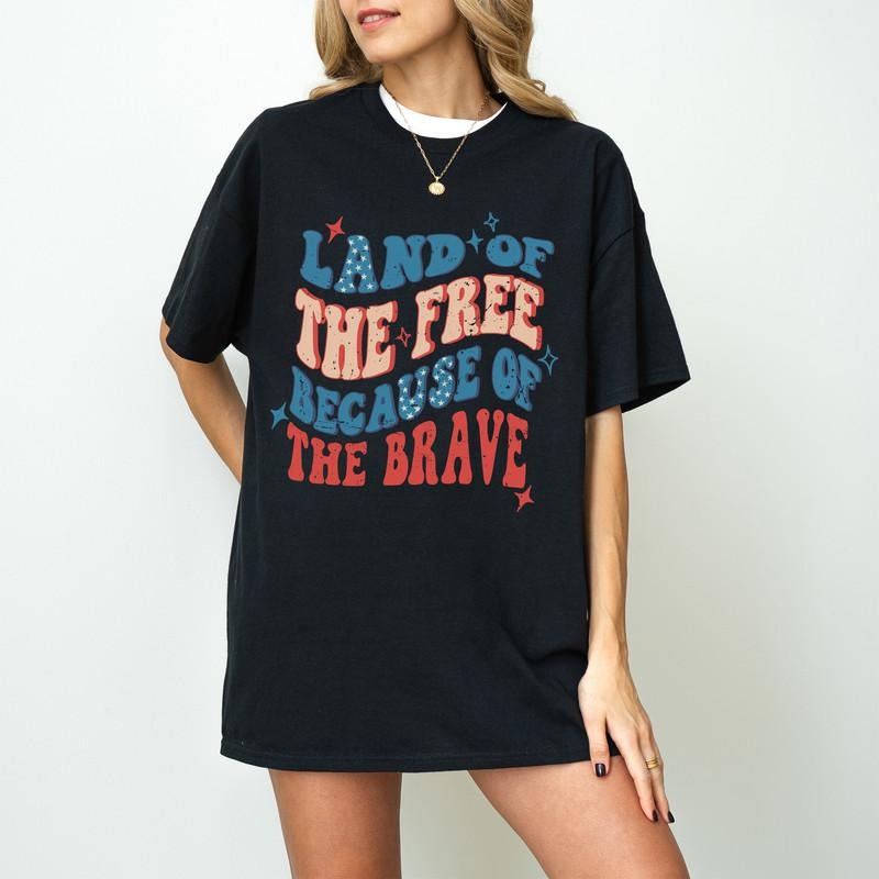 Land Free Because Brave American Shirt America Back Front 4th July Shirt Funny 4th July Freedom Usa Shirt 02 T-Shirts