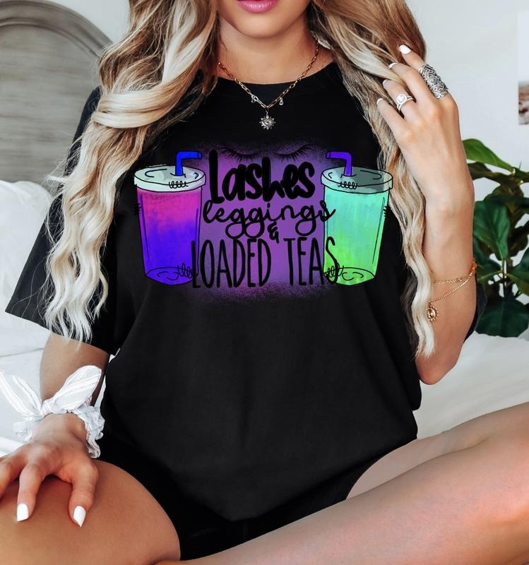Lashes Leggings Loaded Teas Casual Cotton T-Shirts