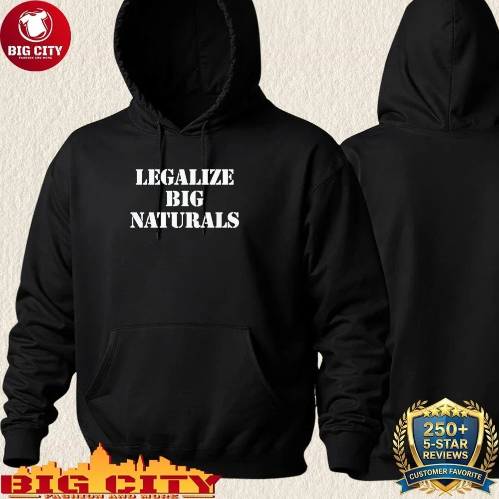 Legalize Big Naturals Shirt
