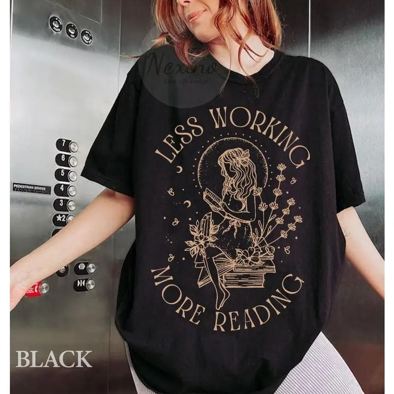Less Working More Reading Shirt Skeleton Reading Book Nerd Shirt There Is No Such Book Lover Born Read Shirt Top Trending T-Shirts
