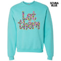 Let Them Ditzy Floral 'NLB' T-Shirts