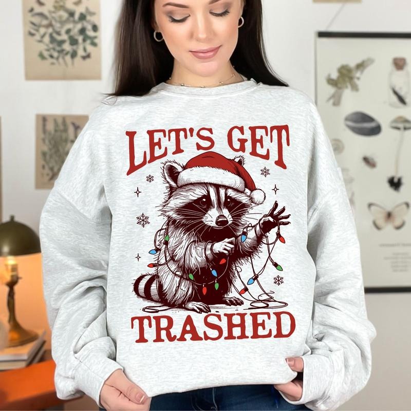 Let'S Get Trashed Trashy Racoon Feral Girl Season T-Shirts