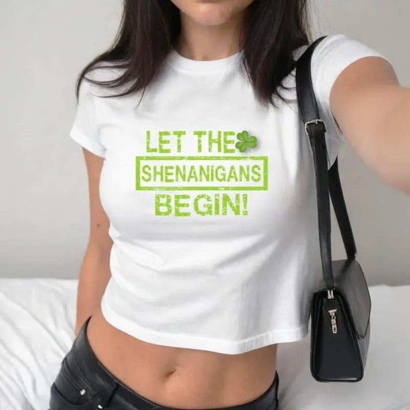Let Shenanigans Begin Saint Patrick'S Day Baby Y2K 2000'S Streetwear Her T-Shirts