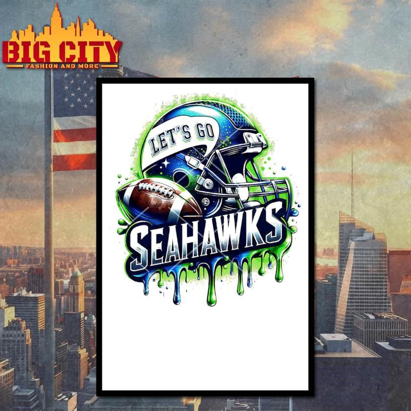Let’s Go Seahawks Football Helmet Drip Style Shirt