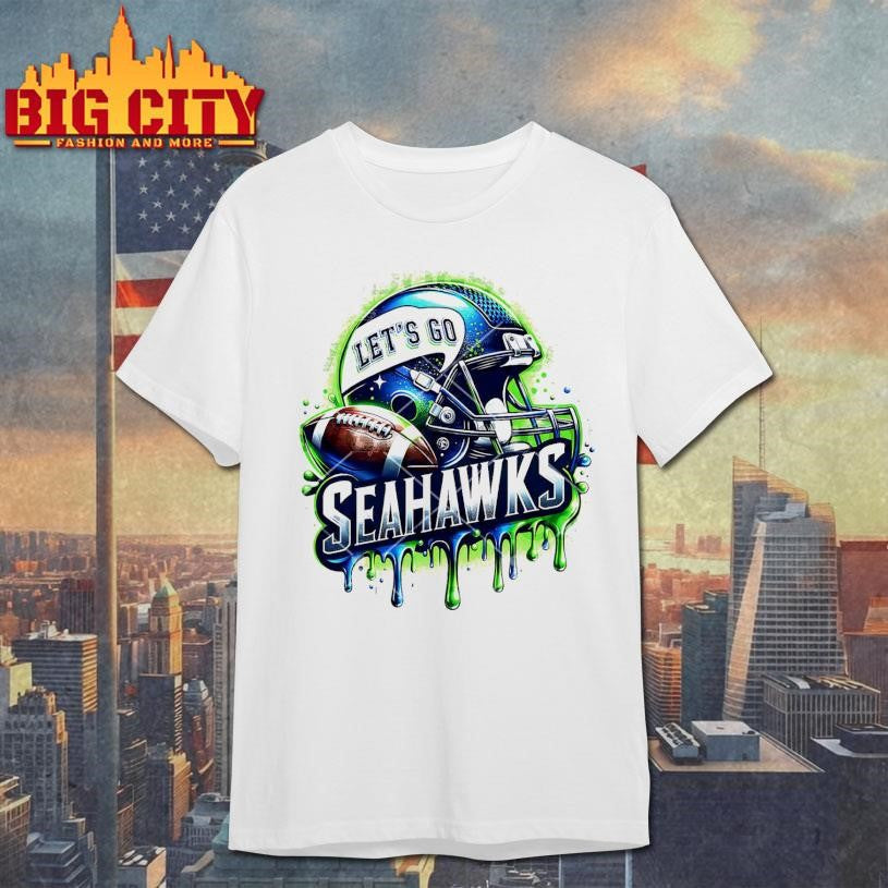 Let’s Go Seahawks Football Helmet Drip Style Shirt