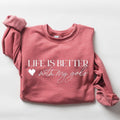 Life Is Better My T-Shirts