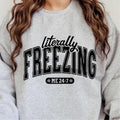 Literally Freezing Fabric Fit Womenswear Comfortable T-Shirts
