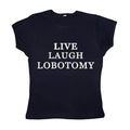 Live Laugh Lobotomy Baby Funny Y2k Top Streetwear Goth Short Sleeve Emo Tops Emo Scene 2000s Clothes 2000 Tops Fitted T-Shirts