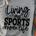 Living That Sports Mom Life Bella Canvas T-Shirts
