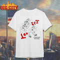 Loosey If We Don’t Who Will Shirt
