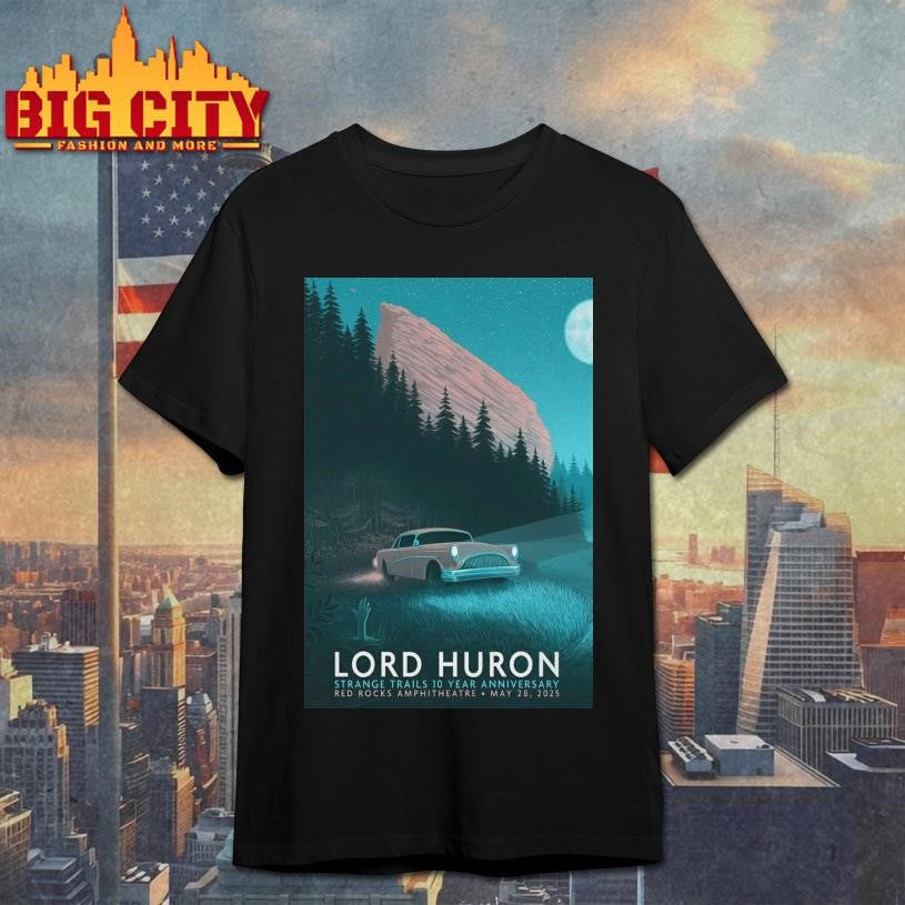 Lord Huron May 28 2025 Red Rocks Amphitheatre Poster Shirt
