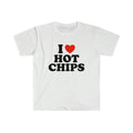 I Love Him Her Trending Shirt I Heart Love Hot Chips Funny Celebrity Inspired Meme T-Shirts