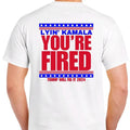 Lyin' Kamala You'Re Fired 2024 T Funny Political Casual Cotton Top Menswear Meme Tiktok Shop T-Shirts