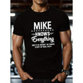 [MIKE Knows Everything ] Breathable Cotton Blend 'MIKE Knows Everything' Casual Short Sleeve Crew Neck Regular Fit Summer Top Geometric Machine Washable Made USA T-Shirts