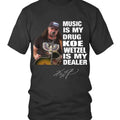 MUSIC IS MY DRUG KOE WETZEL IS MY DEALER T-Shirts