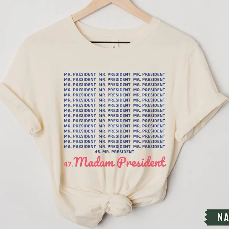 Madam President 2024 Election Shirt Vote Shirt Democrat Voting Presidential Election Political Candidate Campaign 47th President T-Shirts