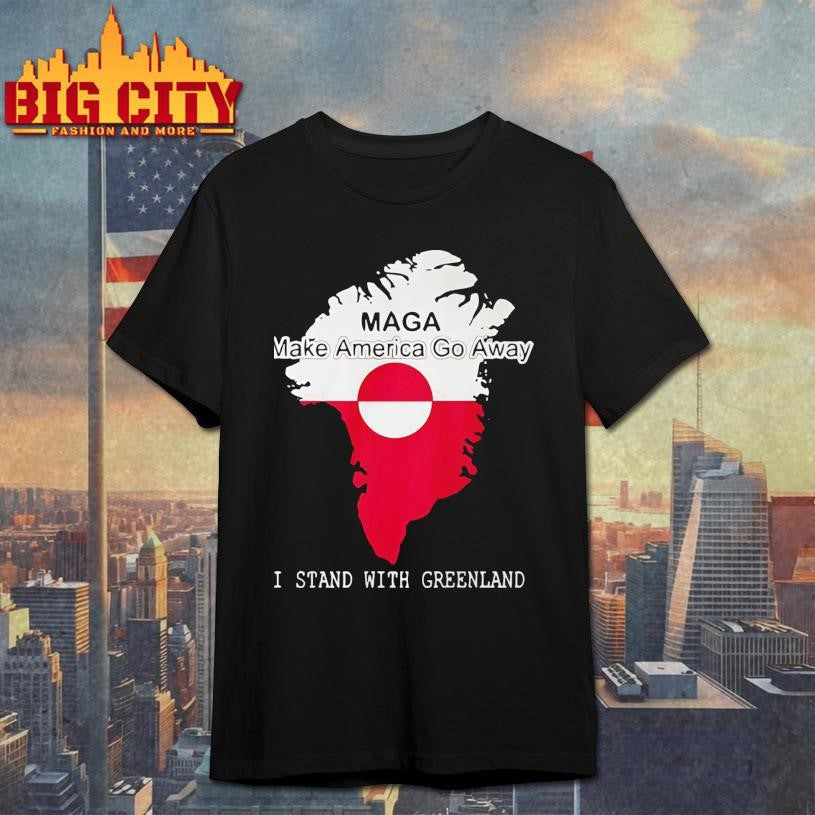 Make America Go Away Greenland Flag Shirt