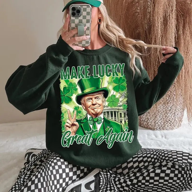 Make Lucky Great Again St Patricks Day Shirt Funny Trump Trump St Patricks T-Shirts