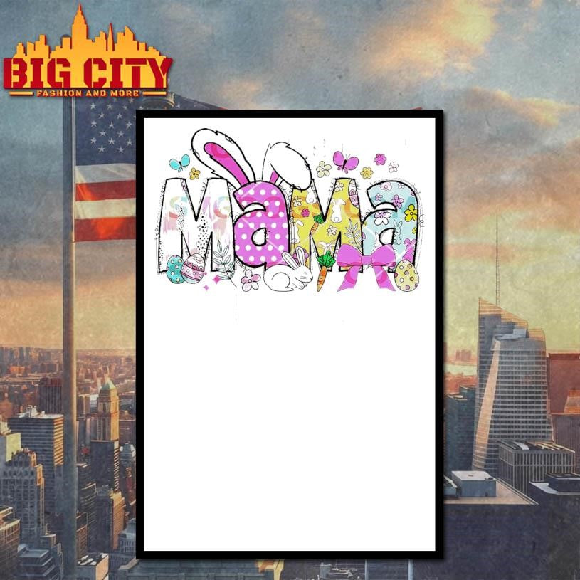 Mama Bunny Easter Shirt