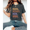 Mama Mommy Mom Bruh Shirt Cute Mama Shirts Mom Funny Mom Shirt Retro Mama Shirt Her T-Shirts