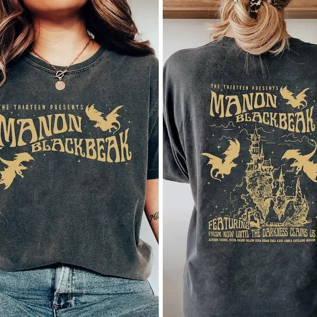 Manon Blackbeak Throne Glass Double Sided Shirt Sarah J Maas Rowan Whitethorn ACOTAR Crescent City Rhysand Book Quote Shirt T-Shirts