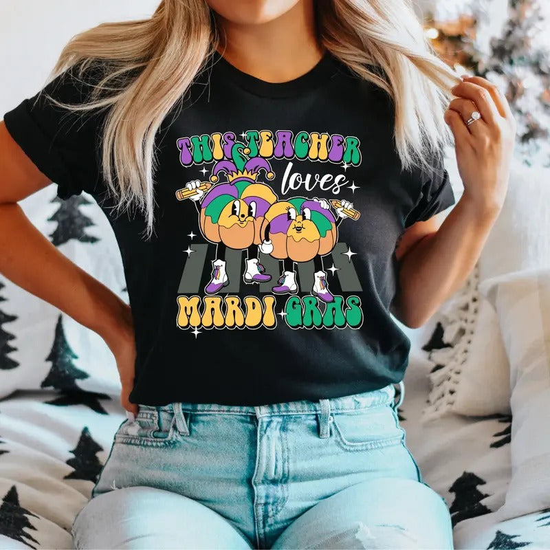 Mardi Gras Teacher Mardi Gras Louisiana Shirt Teacher Appreciation Mardi Grass Carnaval Mardi Grass Festival Short Sleeve T-Shirts