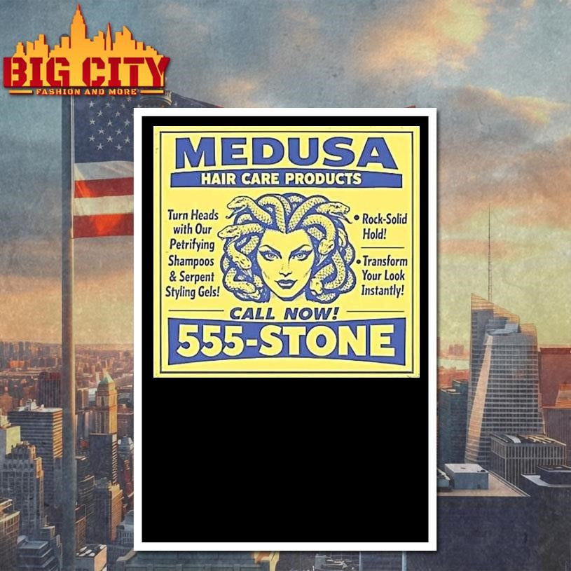 Medusa Hair Care Products Call Now 555 Stone Shirt