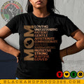 Melanin Mom Loving Strong Loved Black Black Girl Magic Black Mom Shirt Mama T-Shirts