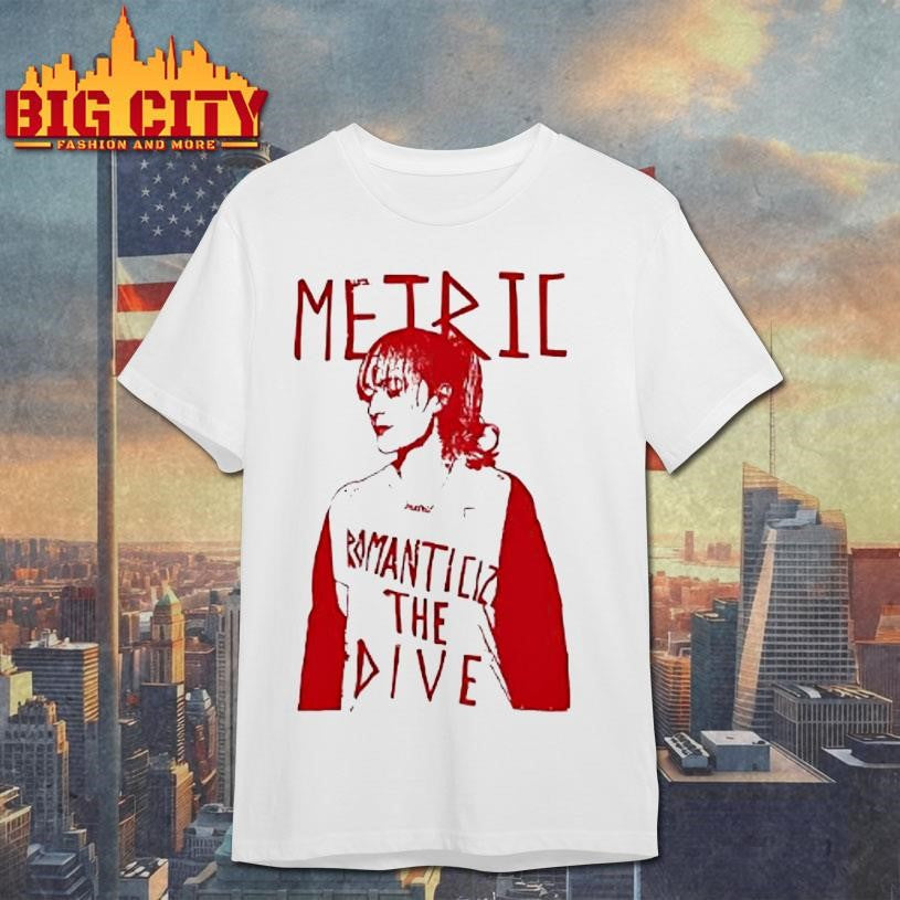 Metric Romanticize The Dive Shirt