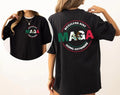 Mexicans Ain'T Going Anywhere Mexicans Are'T Going Anywhere Maga Shirt T-Shirts