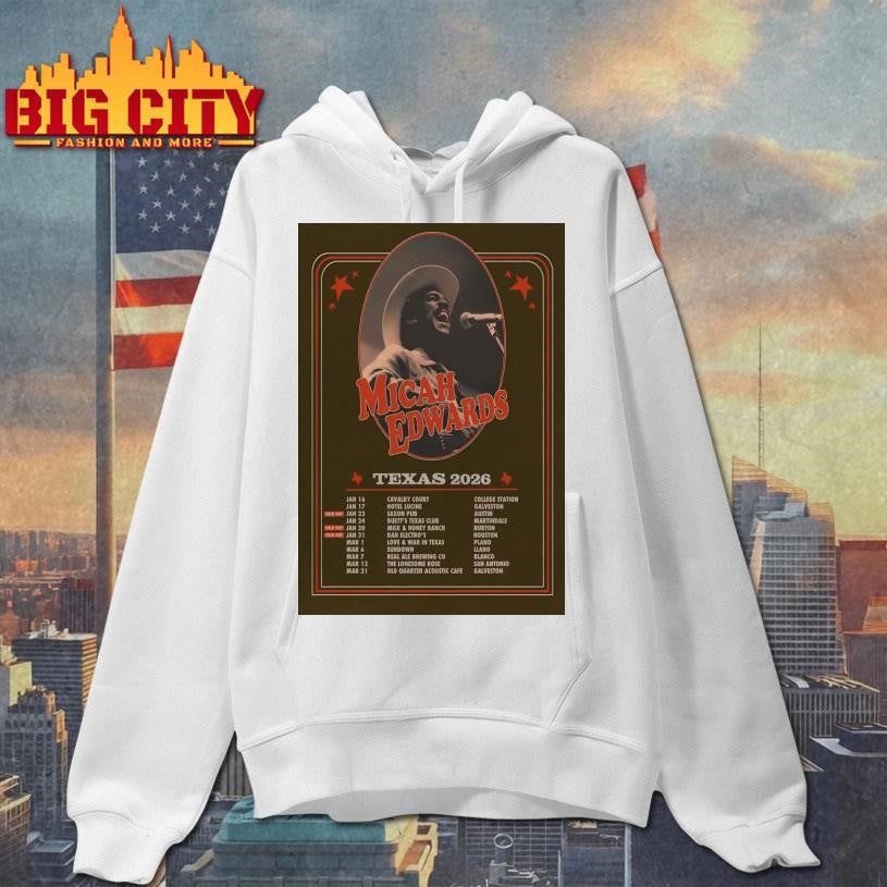 Micah Edwards Texas Tour 2026 Poster Shirt