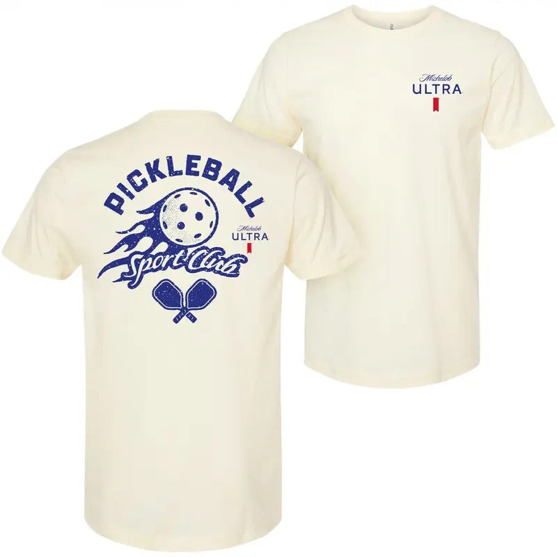 Michelob Ultra Pickleball Sport Club Front Back Print T-Shirts