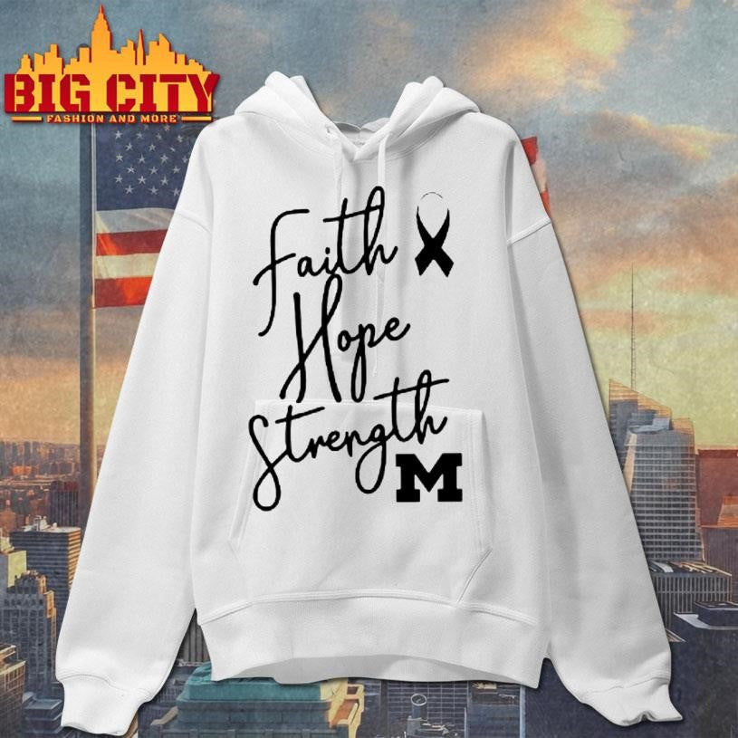 Michigan Faith Hope Strength Shirt