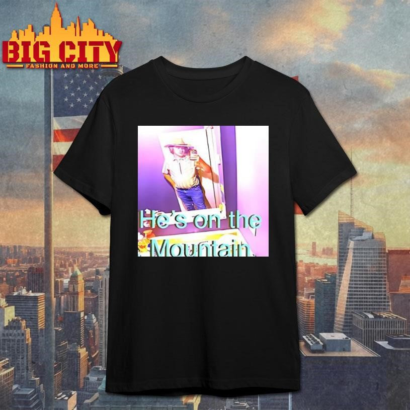 Mike Good Hes On The Mountain Cowboy Shirt