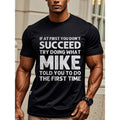 Mike'S Advice" Funny Cotton Moisture Wicking Crew Neck Casual & Outdoor Made USA T-Shirts
