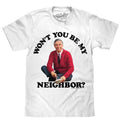 Mister Rogers Won'T You Be My Neighbor White T-Shirts
