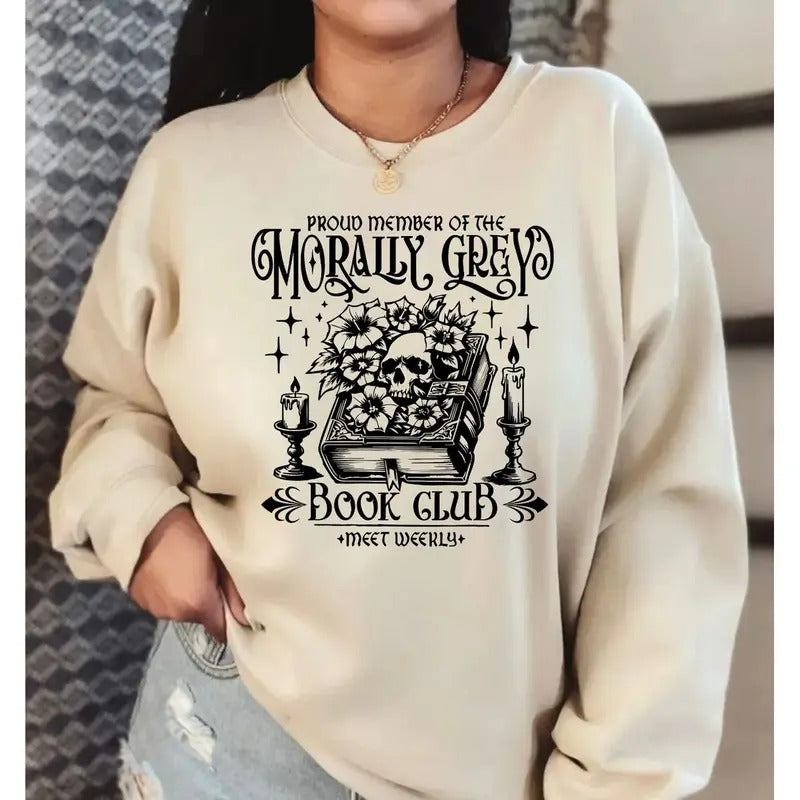 Morally Grey Book Club Bad Reader Cozy Bookworm Jumper Literary Lover Gray T-Shirts