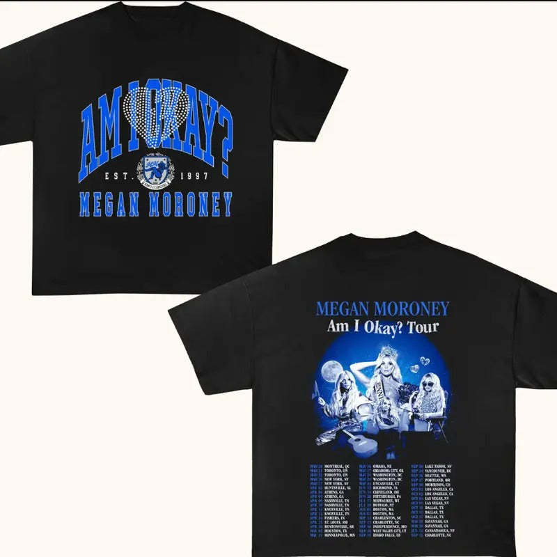 Moroney Shirt 2025 Am I Okay Tour Megan Country Music T-Shirts