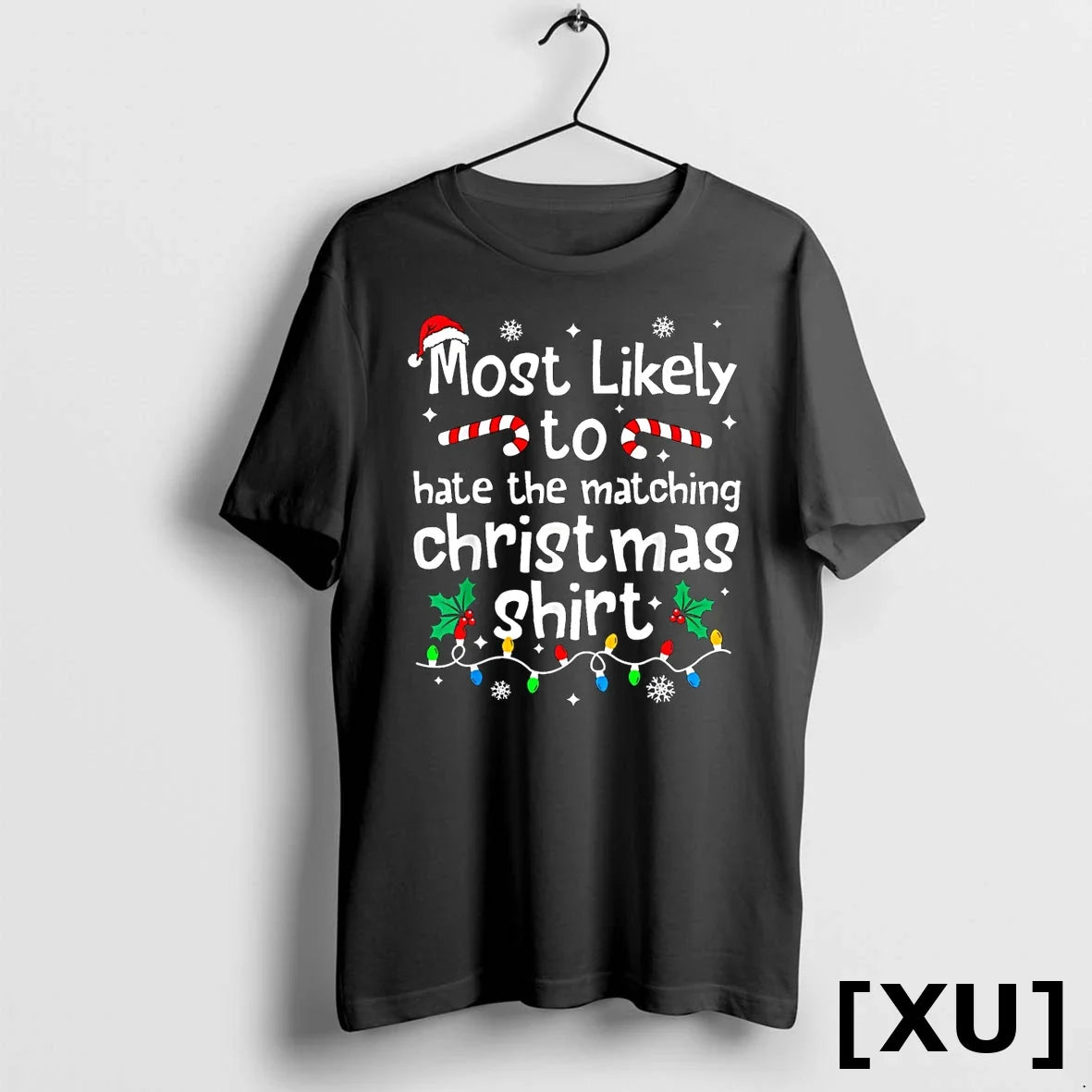 Most Likely To Hate The Matching Christmas Matching Family Tshirts Sweater