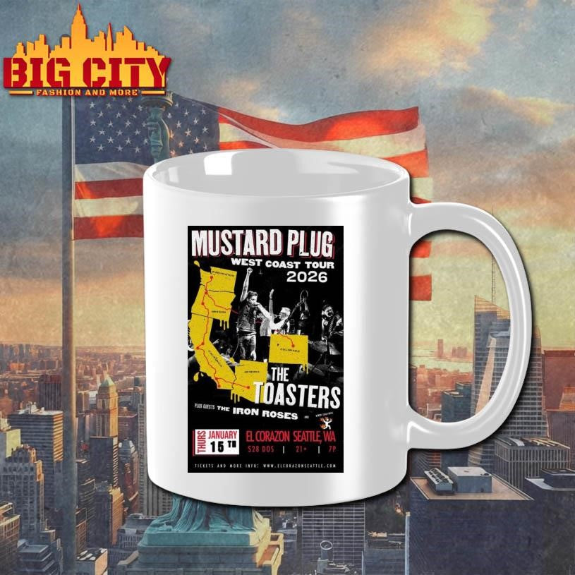 Mustard Plug Jan 15 2026 El Corazon Seattle WA Poster Shirt