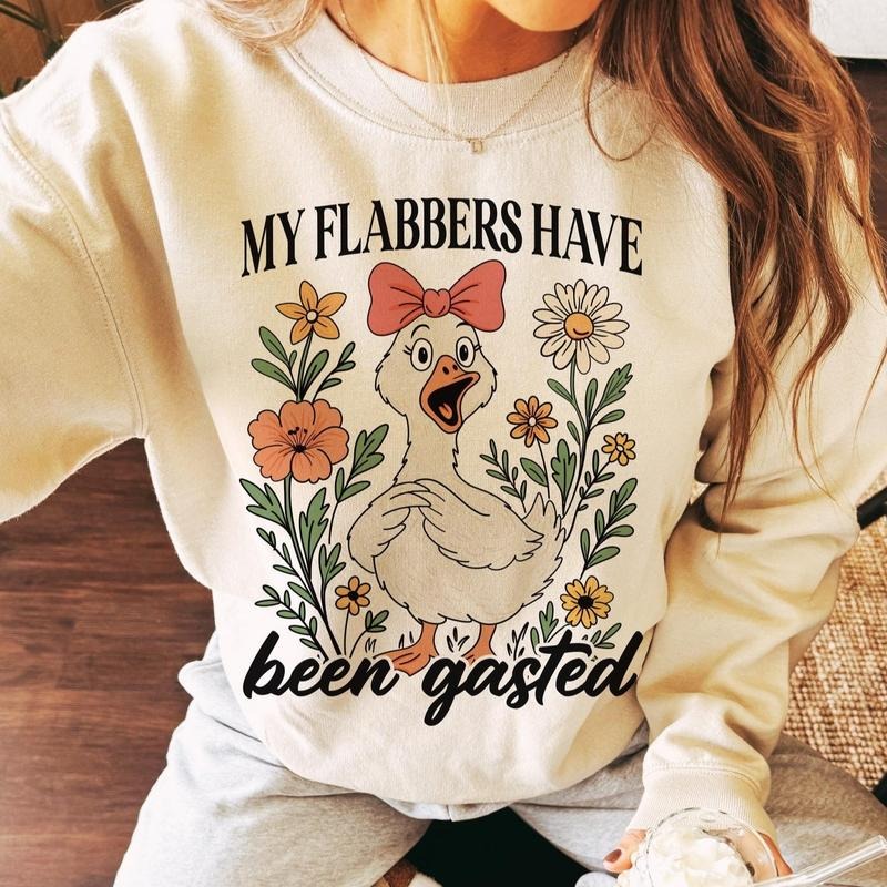 My Flabbers Have Been Gasted Funny Gag Rude Goose Mood Snarky Animal Sarcastic Goose Humor Shirt Attitude Humor Fun Goose Shirt T-Shirts