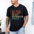My Son Law Is My Favorite Child Shirt Mother Law Shirt Mother Law Wedding Favorite Son Law Shirt Son Law style{N002}2 T-Shirts