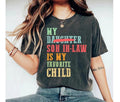 My Son Law Is My Favorite Child Shirt Father Law T-Shirts